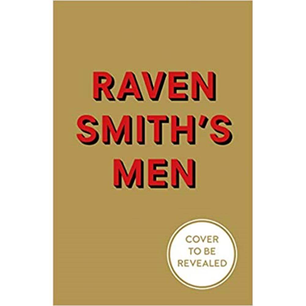 Raven Smith's Men By Raven Smith (Hardback) PRE-ORDER